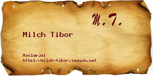 Milch Tibor névjegykártya